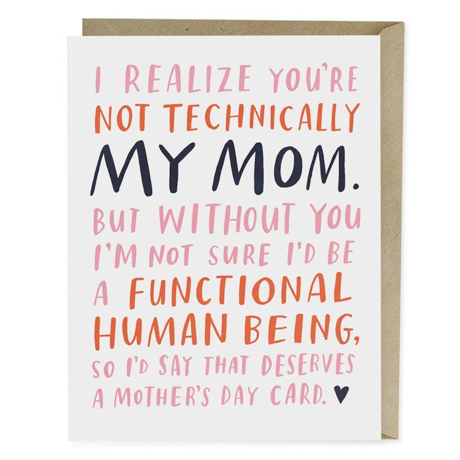 Not Technically Mom - Mother's Day Card