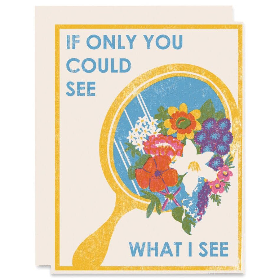 If Only You Could See - Encouragement Card