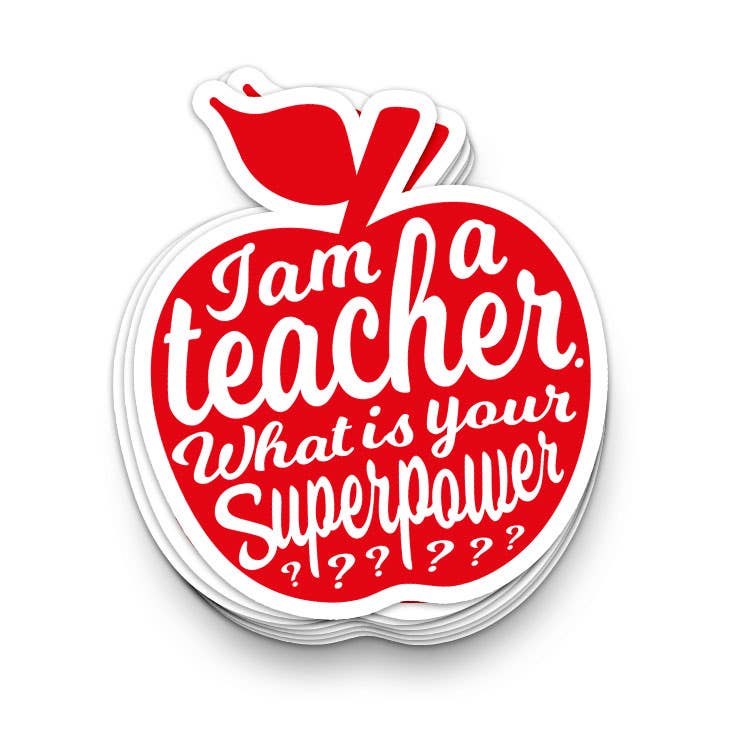I Am A Teacher Sticker