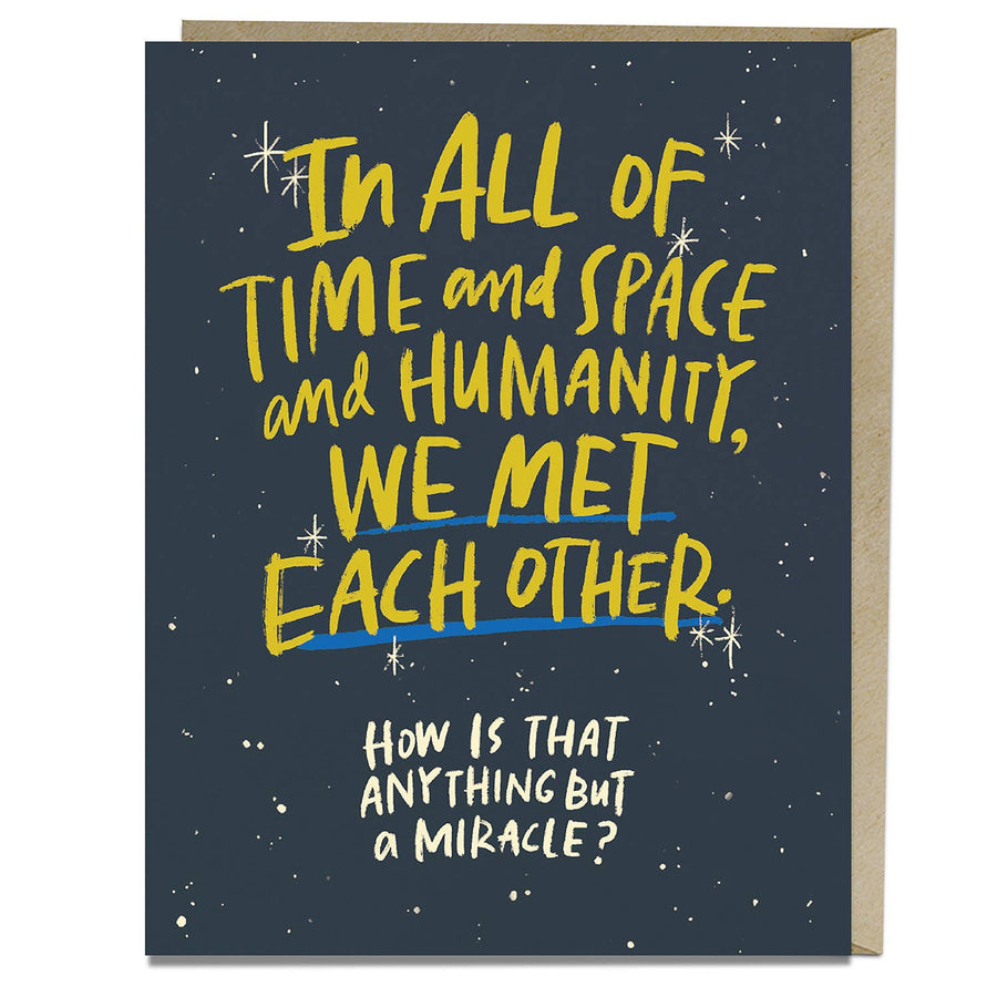 Met Each Other Miracle - Love Card - Anniversary Card
