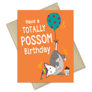 Birthday Card - Totally Possom Birthday