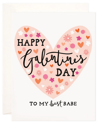 To My Best Babe - Galentine Card