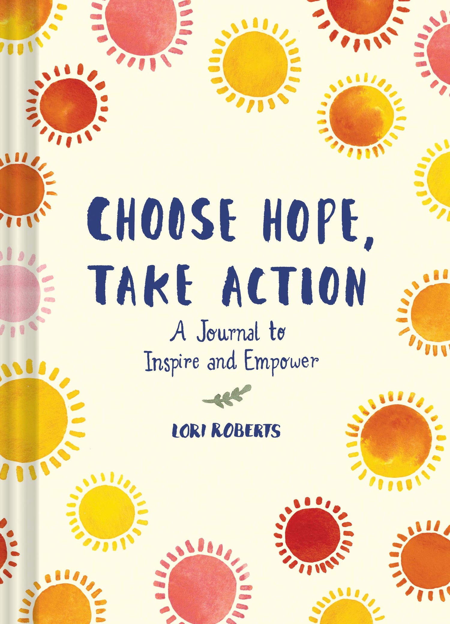 Choose Hope, Take Action - Guided Journal