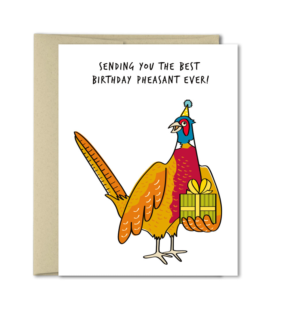 Funny Birthday Card - Birthday Pheasant by The Imagination Spot