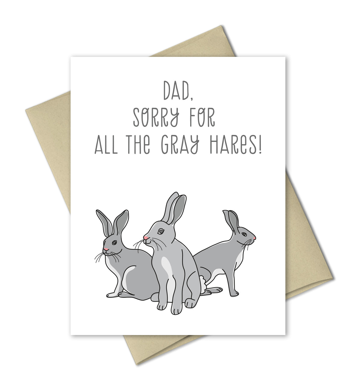 Father's Day Card - Humorous card for dad - Gray Hares - The Imagination Spot
