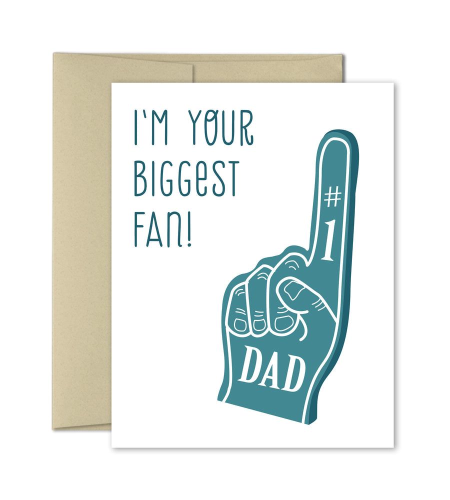 Father's Day Card - Biggest Fan - The Imagination Spot
