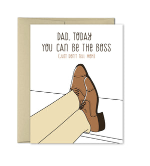 Father's Day Card - Funny cards for dad - Dad, today you can be the boss! - The Imagination Spot