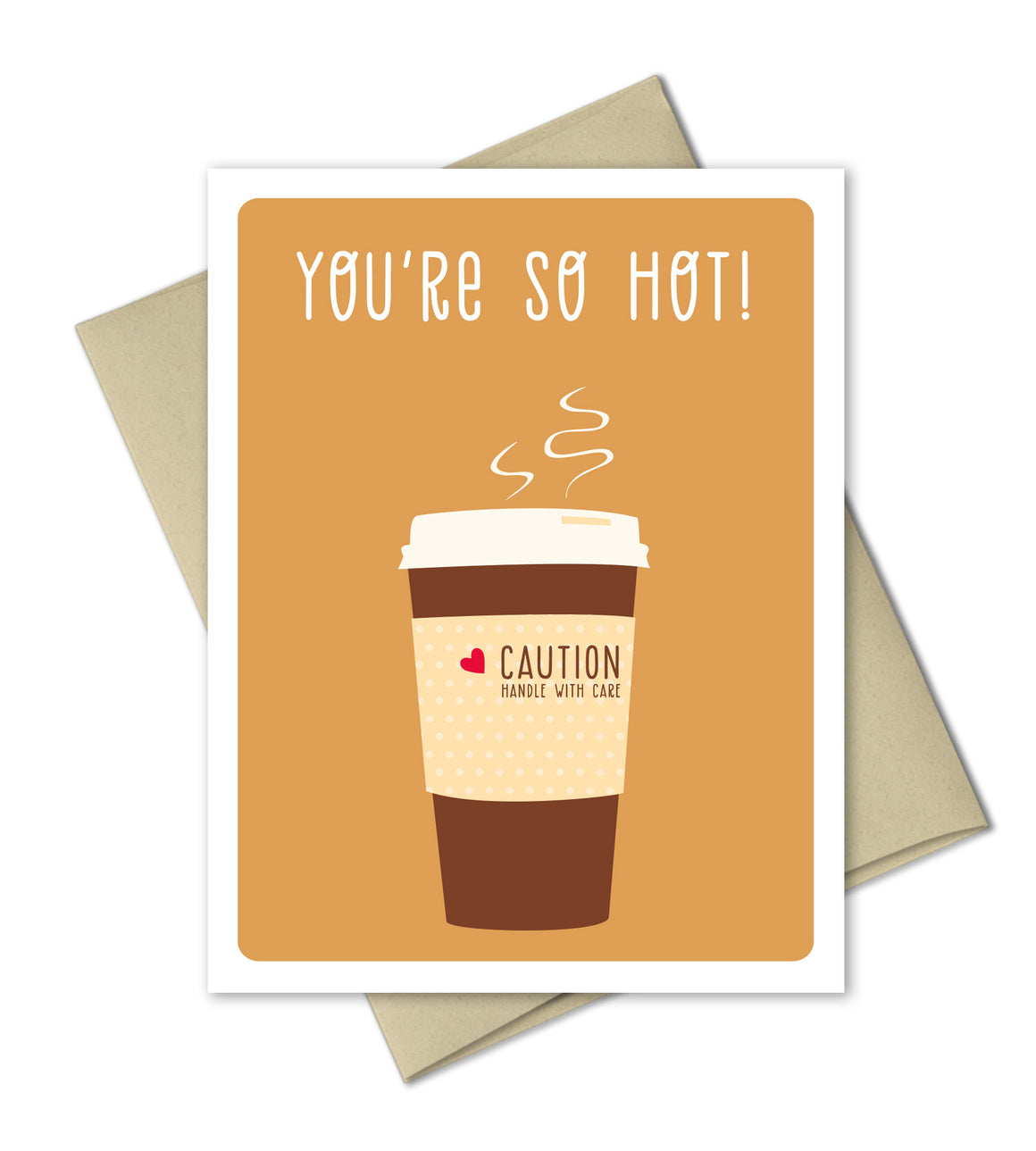 Love Card - You're So Hot - The Imagination Spot