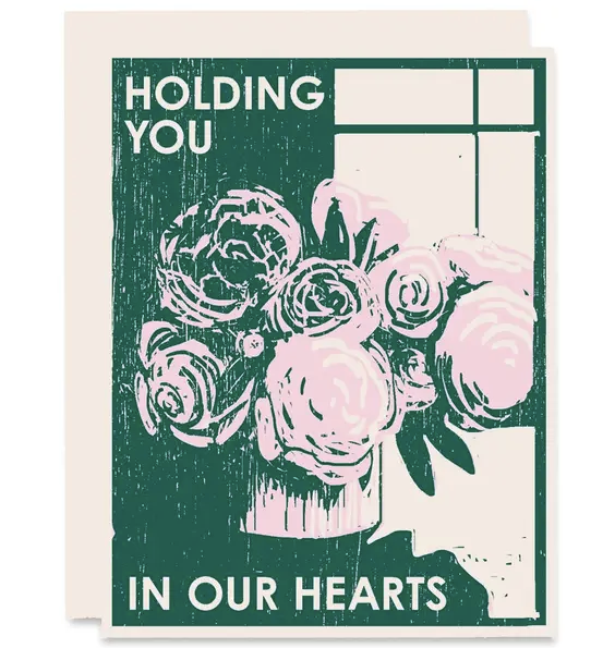 Sympathy Card - Holding You In Our Hearts