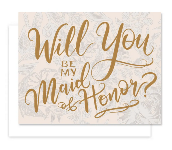 Will You Be My Maid Of Honor Card