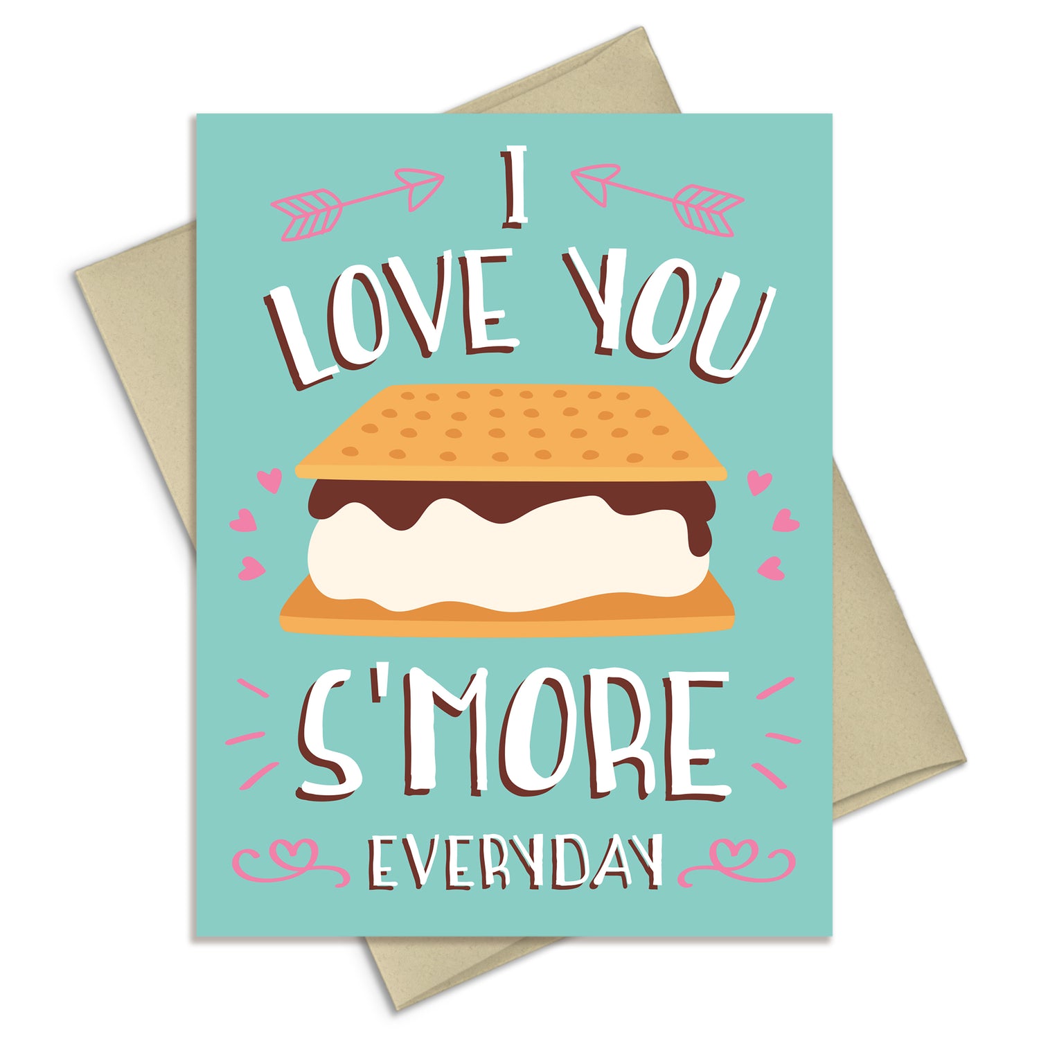 Love Card - Love You Smore Everyday - Love Anniversary Valentines Card