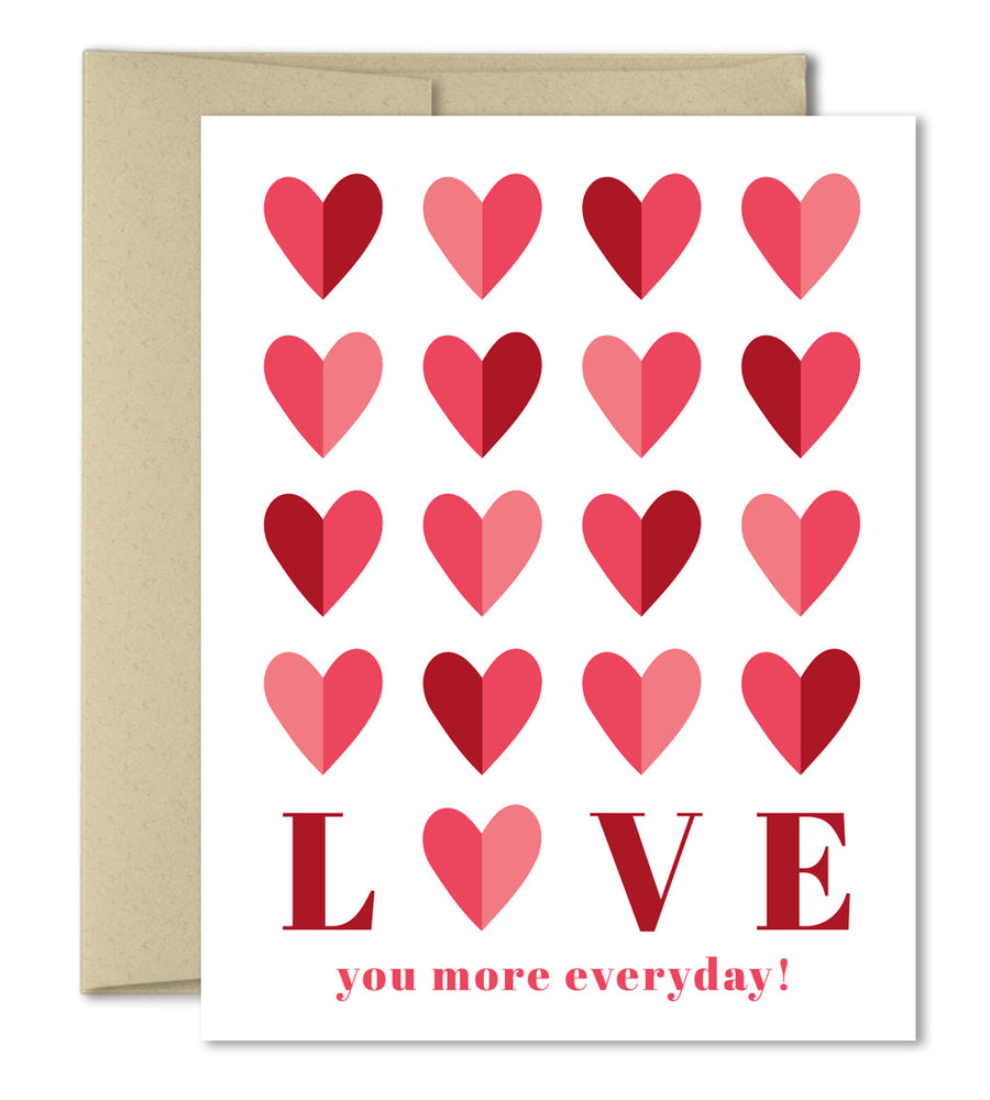 Love Card - Love you more everyday!