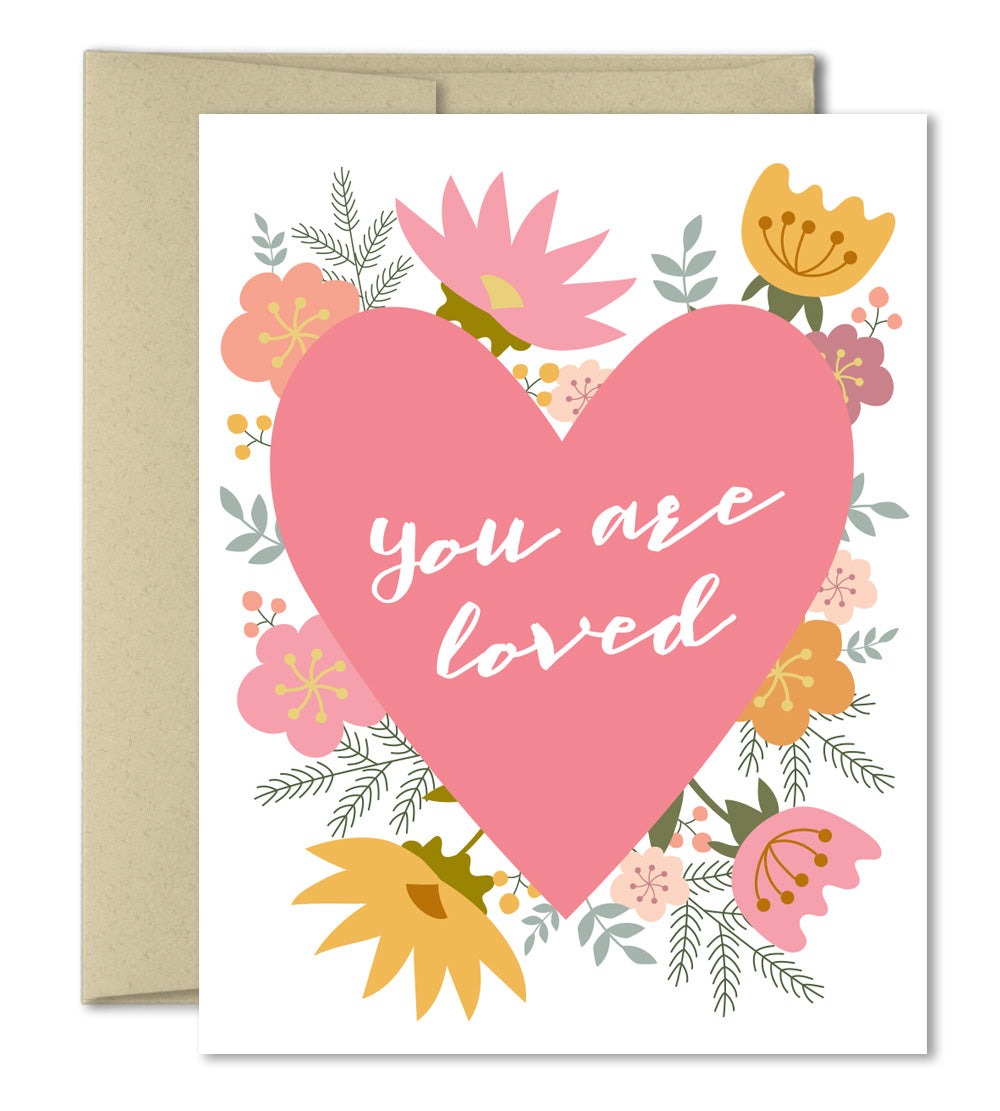 Love Card - You are loved