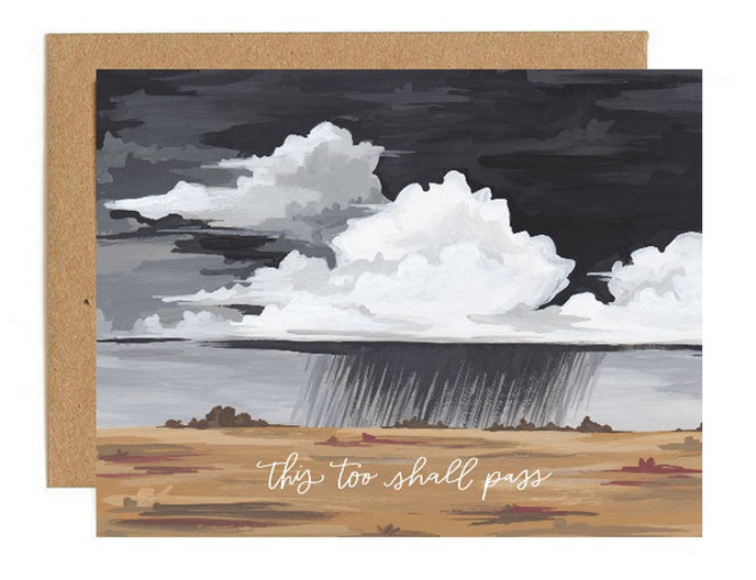 This too shall Pass - Thinking of you card