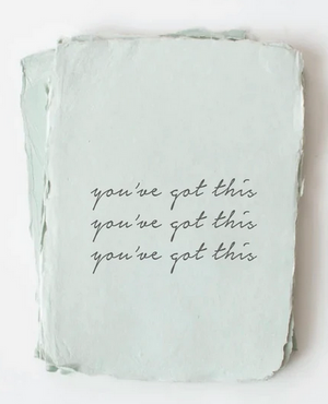 You've Got This - Encouragement Card