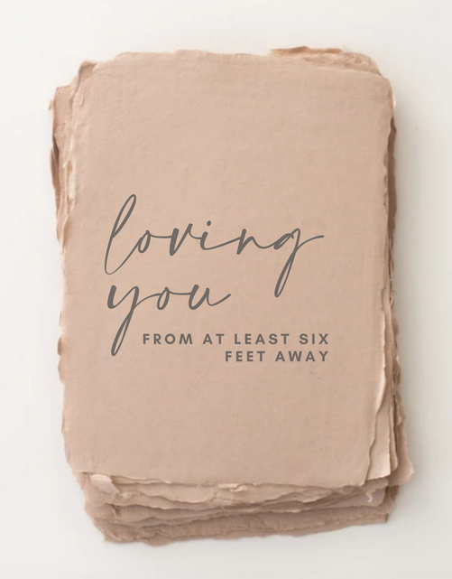 50% OFF Loving you from six feet away - Covid Love Friendship Card