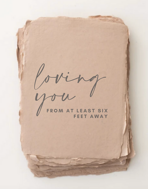 Loving you from six feet away - Covid Love Friendship Card