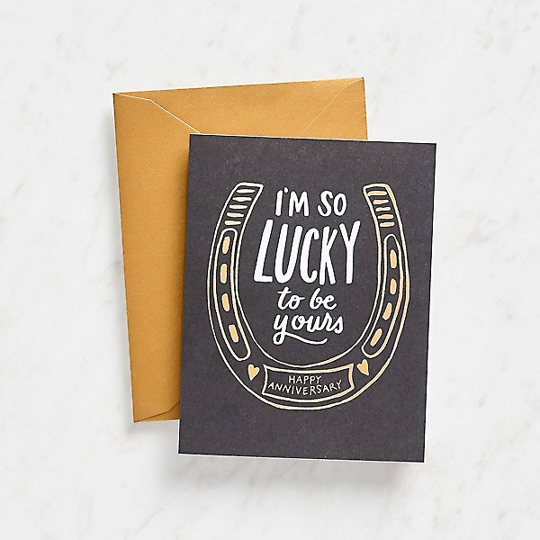 Lucky To Be Yours - Anniversary Card