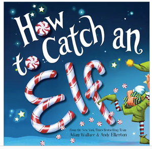 How to catch an Elf - Kids Picture Book