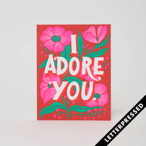Greeting Card - Adore You Flowers